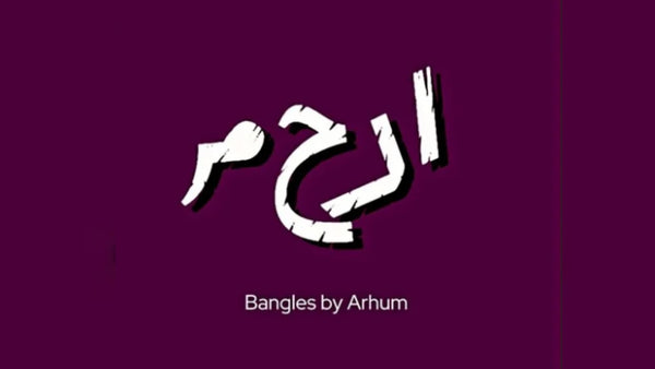 BANGLES BY ARHUM